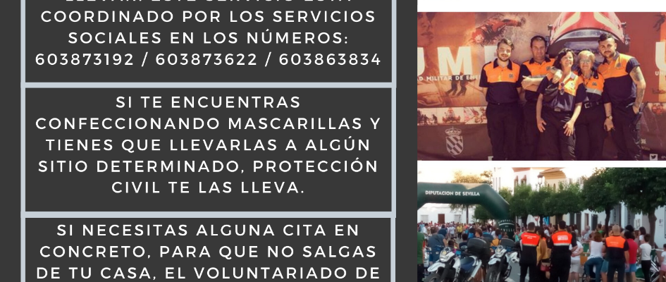 LOS VOLUNTARIOS DE PROTECCIÓN CIVIL TE AYUDAN